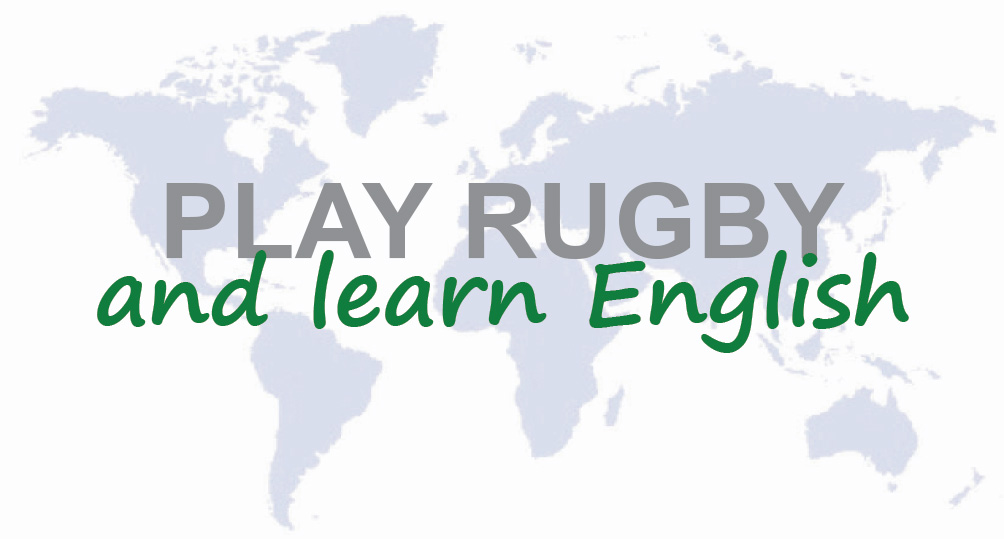 Play Rugby and learn English